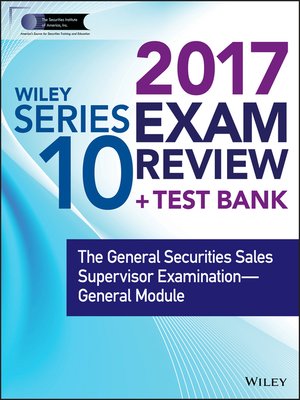 cover image of Wiley FINRA Series 10 Exam Review 2017